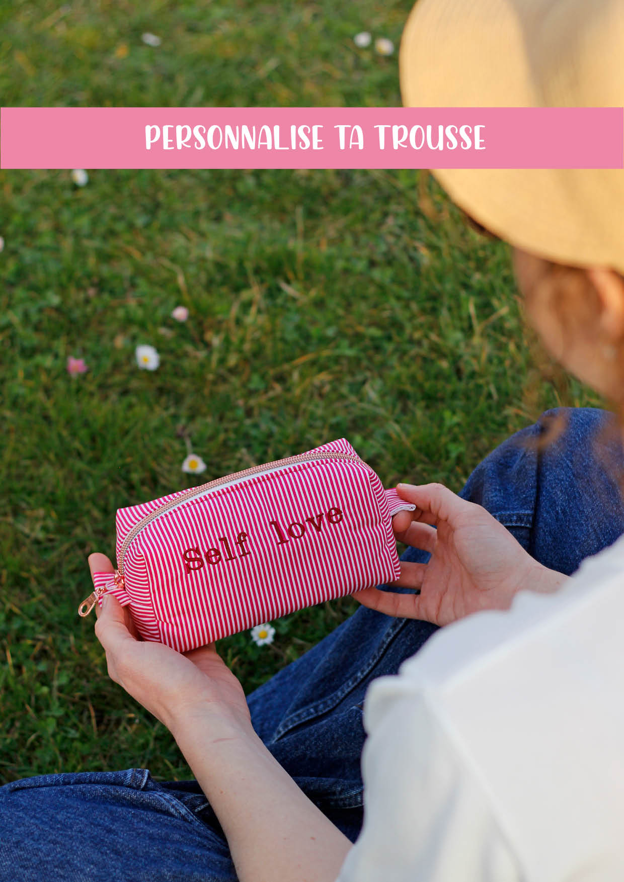 Personnalise ta trousse